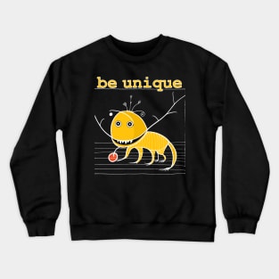 Be unique funny monster Crewneck Sweatshirt
